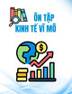 Ôn Tập Kinh Tế Vĩ Mô: Trắc Nghiệm & Giải Bài Tập