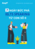 Tài liệu 7 ngày bức phá IELTS Speaking từ con số 0