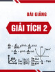 Bài giảng Giải tích II (Hệ Kĩ sư tài năng) - PGS. TS. Nguyễn Xuân Thảo