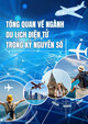 Tài liệu Tổng quan về ngành Du lịch điện tử trong kỷ nguyên số