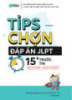 Cẩm nang Tips chọn đáp án JLPT