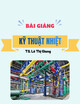 Bài giảng Kỹ thuật nhiệt: Chương 1 - TS. Lê Thị Giang