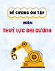 Đề cương ôn tập Thuỷ lực đại cương