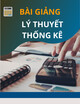 Bài giảng Lý thuyết thống kê - Chương 1: Giới thiệu chung về thống kê học