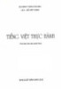 Ebook Tiếng Việt Thực hành - Bùi Minh Toán (Chủ biên), Lê A, Đỗ Việt Hùng