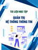 Tài liệu học tập Quản trị hệ thống thông tin