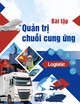 Bài tập Quản trị chuỗi cung ứng