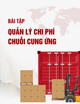Bài tập Quản lý chi phí chuỗi cung ứng