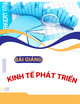 Bài giảng Kinh tế phát triển: Chương 2 - Tổng quan về phát triển kinh tế