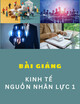 Bài giảng Kinh tế nguồn nhân lực 1: Chương 3 - Đào tạo và phát triển nguồn nhân lực